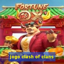 jogo clash of clans